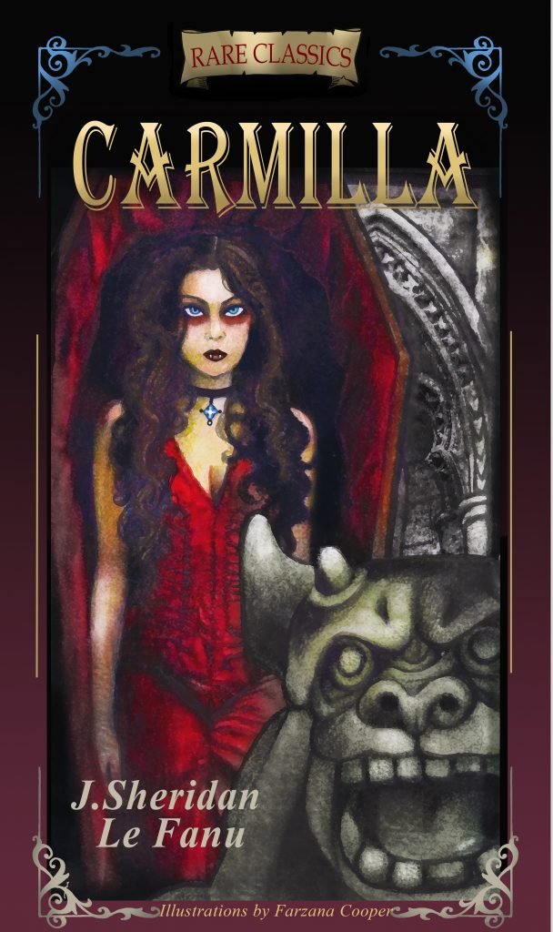 Carmilla by Joseph Sheridan Le Fanu